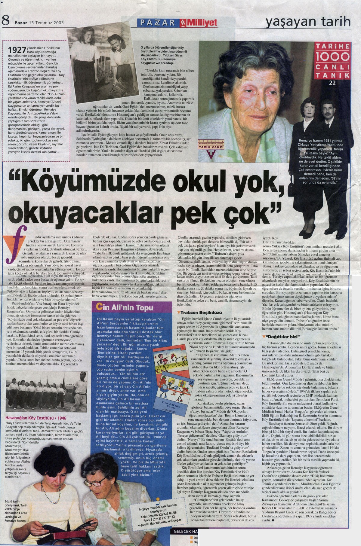 Köyümüzde Okul Yok, Okuyacaklar Pek Çok- Milliyet Gazetesi Pazar Eki